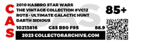 2010 Hasbro Star Wars Vintage Collection Carded Figure - VC12 Darth Sidious UGH Item # SW106